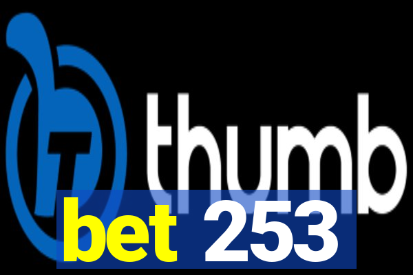 bet 253